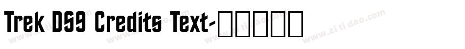 Trek DS9 Credits Text字体转换